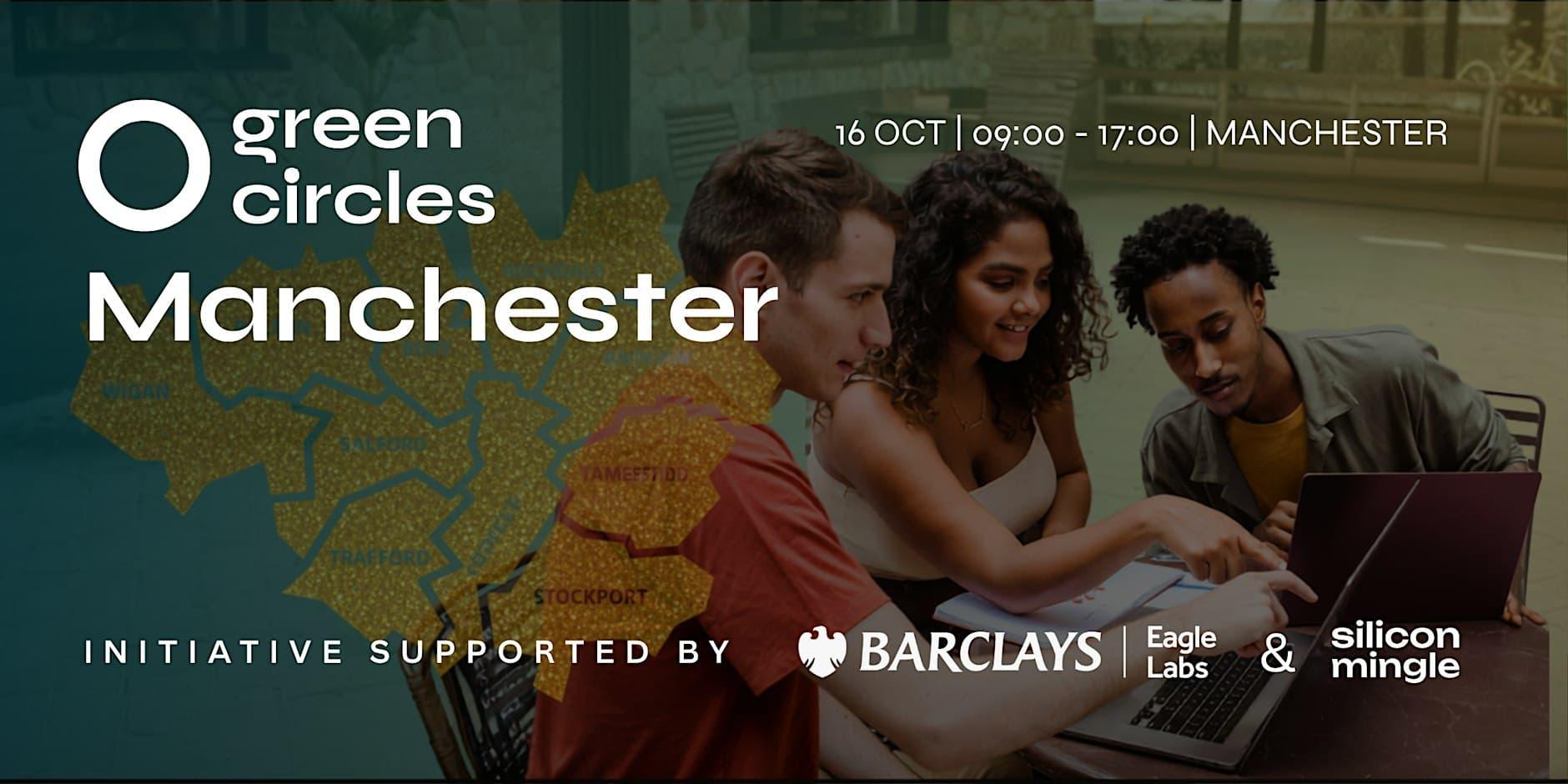 Poster for Green Circles Manchester. Image of three happy people looking involved. Event sponsor logo